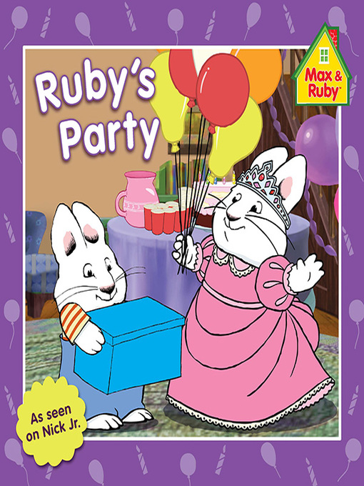 Title details for Ruby's Party by Rosemary Wells - Available